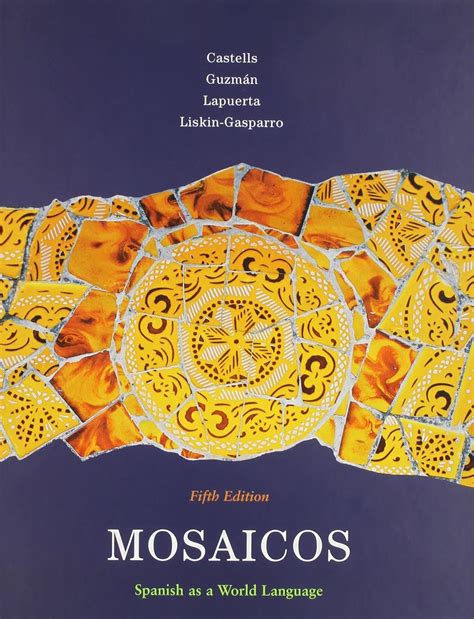 Buy Mosaicos: Spanish as a World Language Book Online at Low Prices in ...