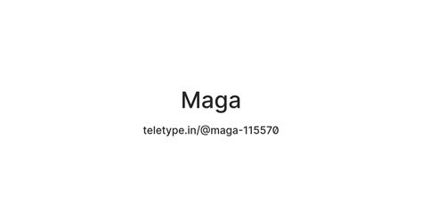 Maga — Teletype