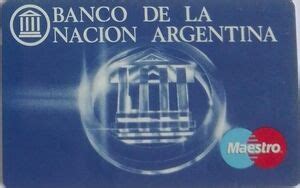 银行卡: Maestro (Banco de la Nación Argentina, 阿根廷Col:AR-MS-0001.09