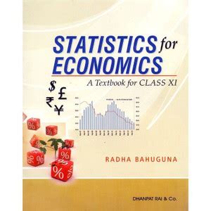 Radha Bahuguna Statistics for Economics and Indian Economic Development ...