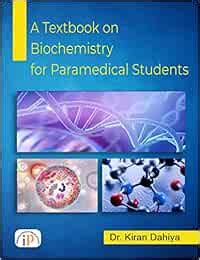 Buy A Textbook on Biochemistry for Paramedical Students Book Online at ...