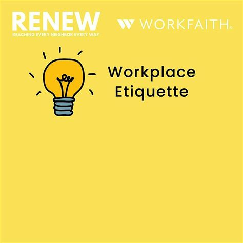 RENEW + WorkFaith: Workplace Etiquette, Neighborhood Impact Center ...