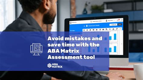 Assessment accuracy can be enhanced with this ABA Matrix tool