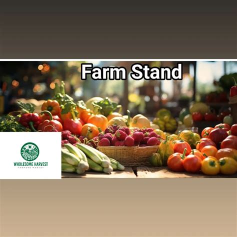 Wholesome Harvest Farmers Market (@wholesome_farmers_market ...