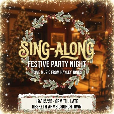 Sing-Along Party Night with Hayley Jones 🎙️🎊, Hesketh Arms Churchtown ...