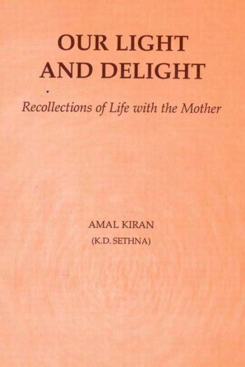 Our Light and Delight - Book by Amal Kiran : Read online