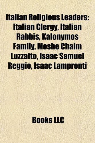 Italian Religious Leaders: Italian Clergy, Italian Rabbis, Kalonymos ...