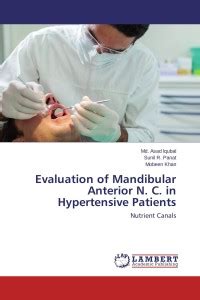 Evaluation of Mandibular Anterior N. C. in Hypertensive Patients: Buy ...