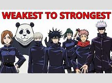 Jujutsu Kaisen   All Sorcerers Ranked Weakest to Strongest  