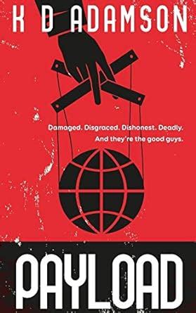 Payload : Adamson, K D: Amazon.in: Books