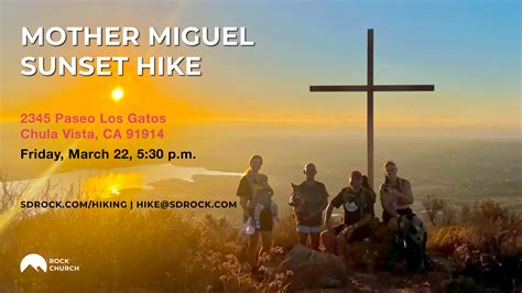 Mother Miguel Mountain Friday Hike - Events - Rock Church