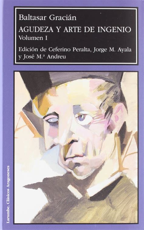 Buy Agudeza y arte de ingenio / Acuity and Art of Wit (Larumbe) Book ...