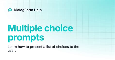 Multiple choice prompts | DialogForm Help