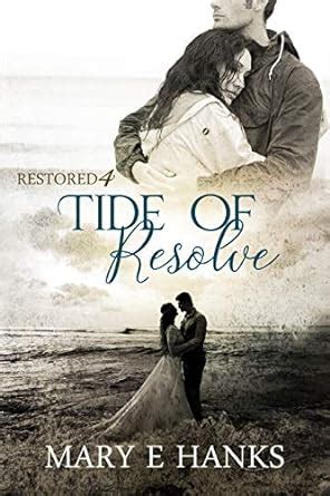 Tide of Resolve: Inspirational Christian Fiction (Restored Book 4 ...