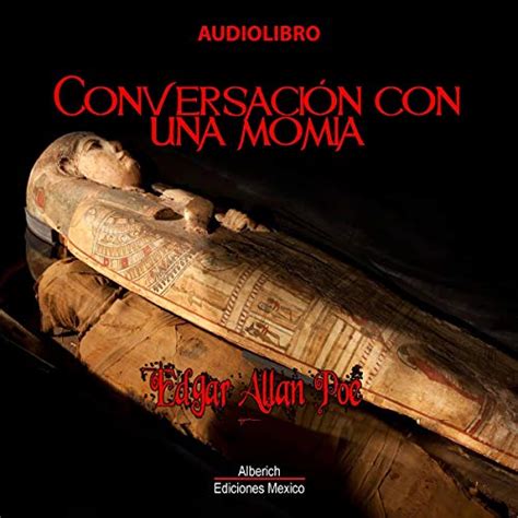 Conversacion con una momia [Conversation with a Mummy]: Coleccion Edgar ...