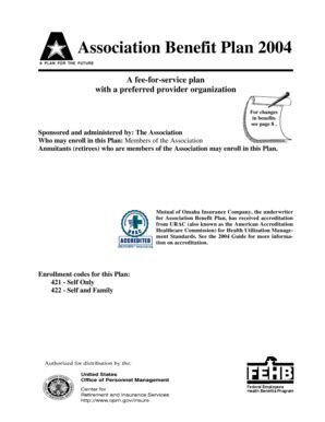 Fillable Online opm Association Benefit Plan 2004 A fee-for-service ...