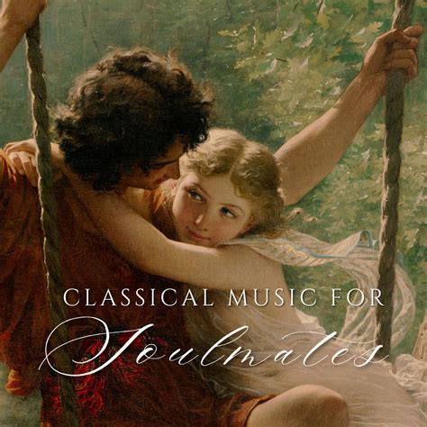 Classical Music for Dreaming of Your Soulmate - Halidon