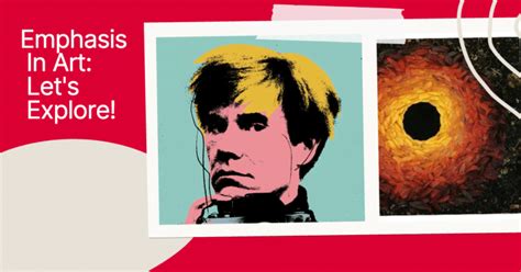 Emphasis in Art: Techniques to Highlight Your Subject - Artsydee ...