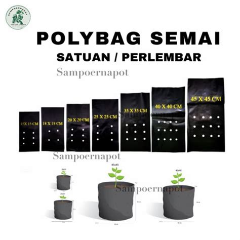 Jual plastik polybag polibag semai tanaman ecer satuan - POLYBAG ...