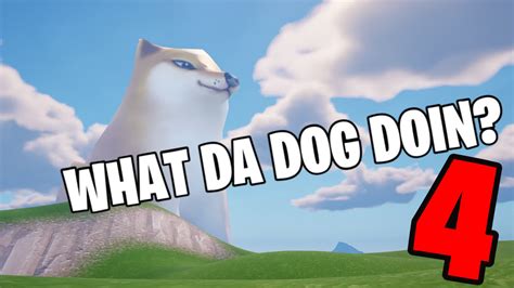 What Da Dog Doin 4 2656-4963-0151 by tact - Fortnite Creative Map Code ...