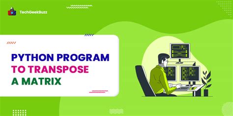 Image result for Matrix Transpose Using Python