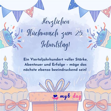 ᐅ Glückwünsche zum 25. Geburtstag - 60 tolle Sprüche