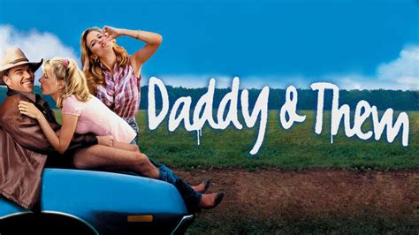 Daddy and Them (2001) - AZ Movies