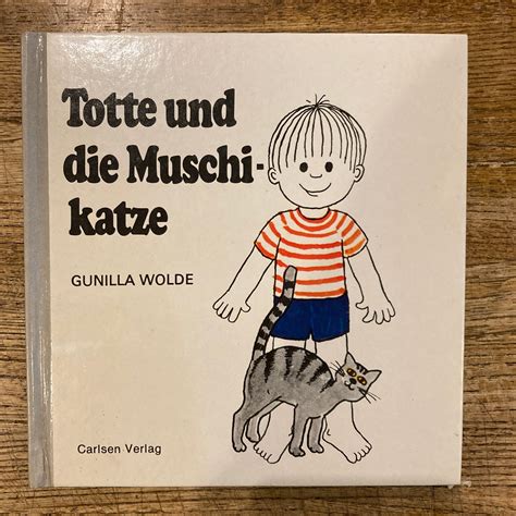 Totte und die Muschi-katze / Gunilla Wolde | 百年