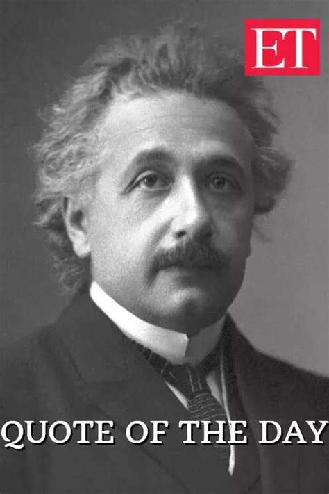 Quote of the day by Albert Einstein: 'Learn from yesterday, live for…'