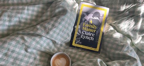 Review: A Family Matter by Claire Lynch | Piglet in Bed UK