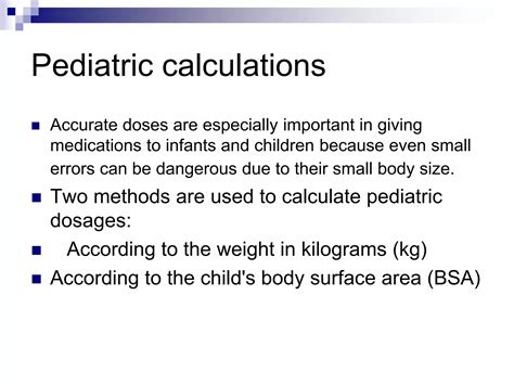 Calculation of medication in Pediatric., walaa.ppt