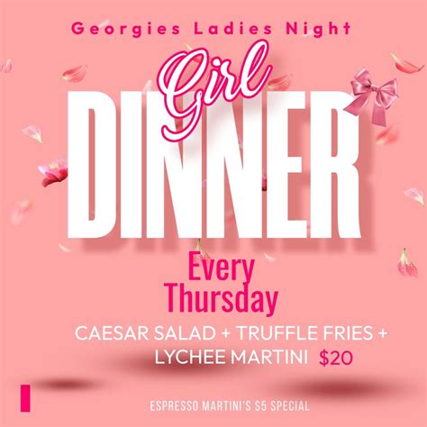 Girl Dinner Thursdays at Georgies, 229 N Cattlemen Road Unit 69 ...