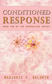 Conditioned Response (Phoenician #2) (Phoenician Series) eBook ...