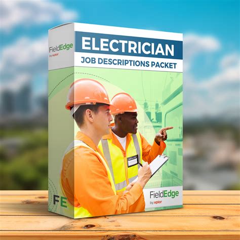 FE Electrician Job Description - FieldEdge