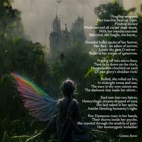 Fragility wrapped Her ir... | Quotes & Writings by Cosmos_flower ...