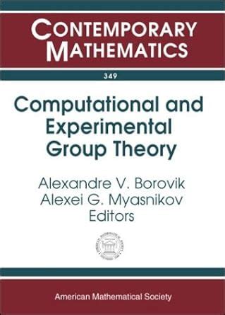 Buy Computational and Experimental Group Theory (Contemporary ...