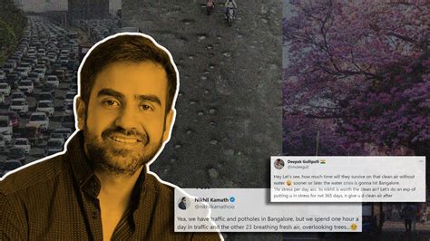 Nikhil Kamath Says In Bengaluru We Spend 1 Hour In Traffic And Rest 23 ...