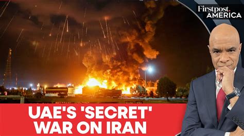 UAE Carried out Secret Strikes on Iran. Was Trump Aware? | Firstpost ...