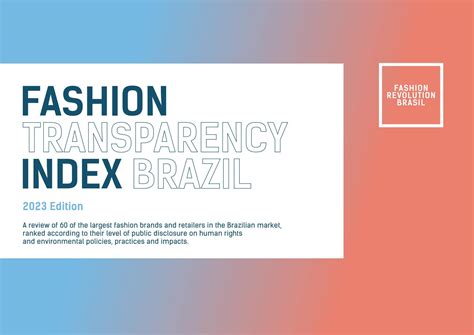 Fashion Transparency Index Brazil 2023 by Fashion Revolution - Issuu