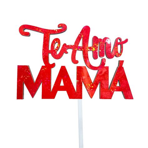 Topper Te amo mamá - Aroma a Flores