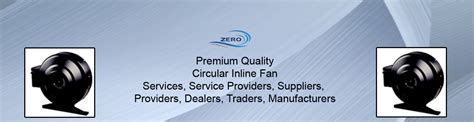 Zero Aircon Technologies :: Circular Inline Fan Services, Service ...