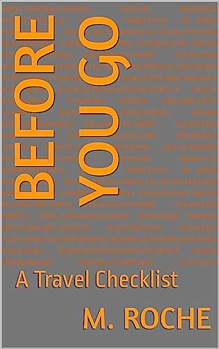 Before You Go: A Travel Checklist (Shamed into Action) eBook : Roche, M ...