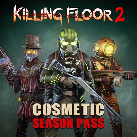 Killing Floor 2 - Cosmetics Season Pass