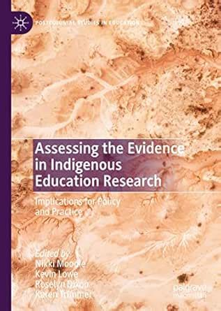 Assessing the Evidence in Indigenous Education Research: Implications ...