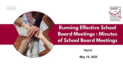 Advanced Module – Running Effective School Board Meetings | Wisconsin ...