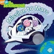 Buy Mission to Mars: 4 (The Backyardigans) Book Online at Low Prices in ...