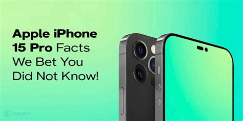 10 Apple iPhone 15 Pro Facts From Latest Launch To Know About ...