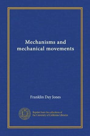 Mechanisms and mechanical movements : Amazon.in: Books