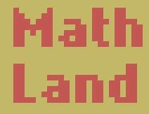 Image result for Math Land