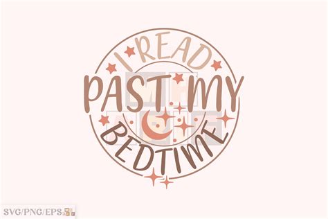 Book SVG I Read Past My Bedtime Design Graphic by mh_arif · Creative ...